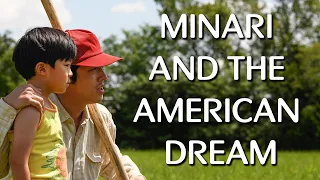 What 'Minari' Says About the American Dream - Movie Review