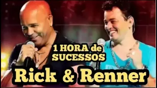 RICK E RENNER SELEÇÃO DE SUCESSOS TOP HITS parte 05 SÓ AS MAIORES