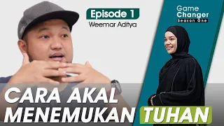 CARA MUDAH DAN RASIONAL MEMBUKTIKAN TUHAN YANG BENAR ITU ADA - WEEMAR ADITYA #GAMECHANGER