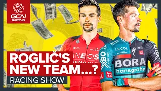 €6,000,000 For Roglič, But Which Team Is He Joining? | GCN Racing News Show