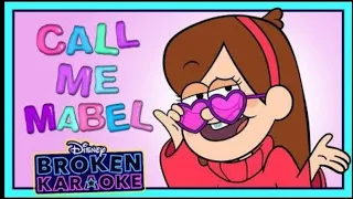 Call Me Maybe Paordy 😍 Broken Karaoke Gravity Falls Disney Channel Animation