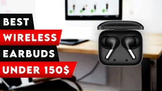 Top 3 Best Wireless Earbuds Under $150 2024! 🔥