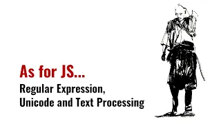 ⎡msk⎦ Обновленные регулярные выражения в JavaScript, как инструмент обработки текста в Unicode