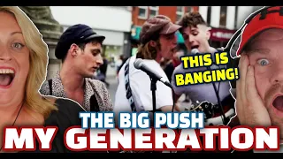 The Big Push Reacts to "My Generation" | Feel-Good Upbeat Live Track! | The Dan Wheeler Show