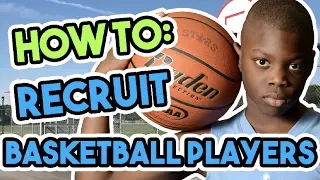 How To Recruit Basketball Players To Your Basketball Team