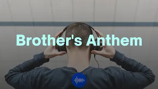 🎧Brother's Anthem Motivational Slowed 🖤 #youtubemusic #spotify #youtube #music #applemusic #itunes