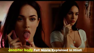 Jennifer body (2009) Full Movie Explained in Hindi/Urdu Summarized हिंदी