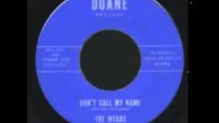 Weads - Don't Call My Name (1965)