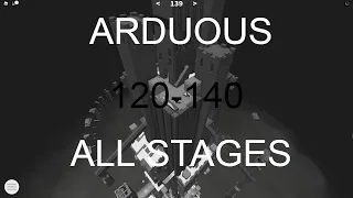 [Arduous] ALL Stages COMPLETE [120-140] [Doc's Difficulty Chart Obby]