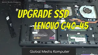 Upgrade Install SSD Lenovo Ideapad G40-45