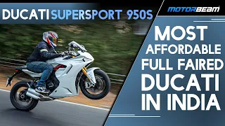 Most Affordable Full Faired Ducati In India? - Ducati Supersport 950S Review | MotorBeam