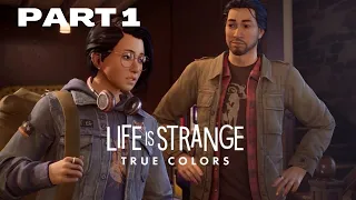 Life is Strange  True Colors™ WALKTHROUGH PART 1