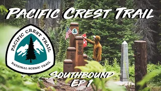 PCT Sobo: The First 100 Miles