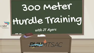 300 Meter Hurdle Training