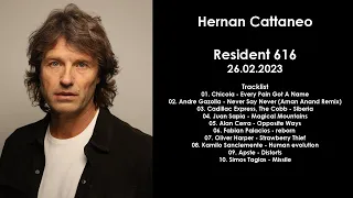 HERNAN CATTANEO (Argentina) @ Resident 616 26.02.2023