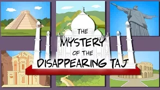 The mystery of the disappearing Taj