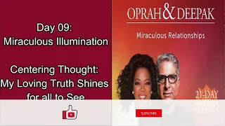 Day 09 | Miraculous Relationships | 21 Day Meditation Challenge | Deepak & Oprah