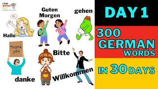 Learn German | Beginners | Day 1: 10/300 | Learn 300 German Words | 30 Days  Challenge