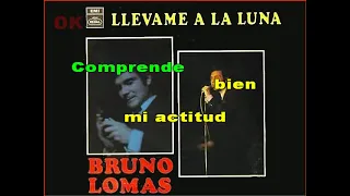 Karaoke Bruno Lomas  Llévame a la Luna (Fly me to the moon)  1968   Karaoke Original