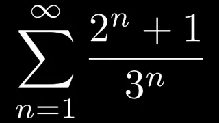 Find the Sum of the Series SUM((2^n  + 1)/3^n)