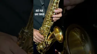 Así fue (sax solo) #music #saxofón #saxophone #saxofone #asifue #manualdeunautodidacta