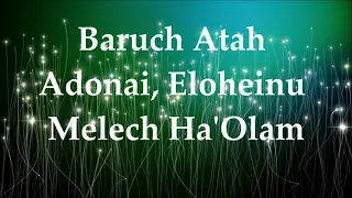 Hebrew Mantra - Baruch Atah Adonai Eloheinu, melekh ha'olam