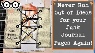 NEVER ENDLESS PAGE IDEAS for your JUNK jOURNALS! The Mini Series Ep 1 Side Tucks! Paper Outpost! :)