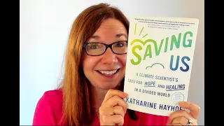 Find Out About Dr. Katharine Hayhoe's New Book "Saving Us"!