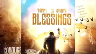 Tommy Lee Sparta - Blessings