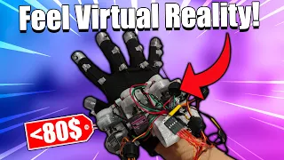 Making $70 DIY Haptic Gloves That Let You Feel Virtual Reality!