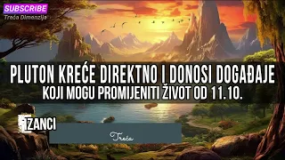 Pluton kreće direktno i donosi događaje koji mogu promijeniti život od 11.10.