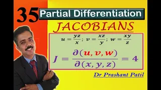 Jacobians || 𝒖=𝒚𝒛/𝒙; 𝒗=𝒙𝒛/𝒚; 𝒘=𝒙𝒚/𝒛 || Partial Differentiation  || 18mat21 || Dr Prashant Patil