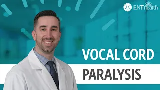 Vocal Cord (Fold) Paralysis