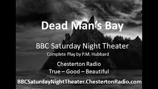 Dead Man's Bay - BBC Saturday Night Theatre - P.M. Hubbard