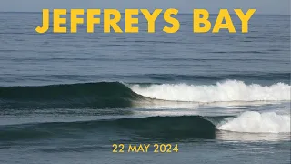 Jeffreys Bay | 22 May 2024 (RAW)