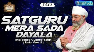 SATGURU MERA SADA DAYALA SUMMER CHALIYA DAY-2 29TH APRIL 2024