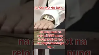 Magkano Ang Suot Na Relo Ni PBBM? #shorts