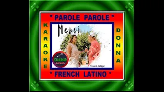 PAROLE PAROLE – KARAOKE - VERSIONE “DONNA” (FRENCH LATINO)