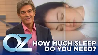 The Science of Sleep: How Much Sleep Do You Really Need? | Oz Wellness