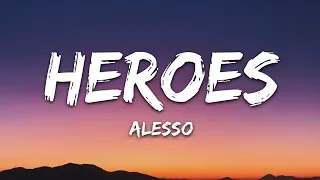 Alesso, Tove Lo - Heroes (Lyrics) we could be