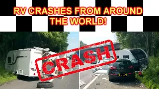 RV Crashes From Around The World (in Slow Motion: Compilation)