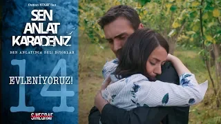 Büyük sürpriz! - Sen Anlat Karadeniz 14.Bölüm