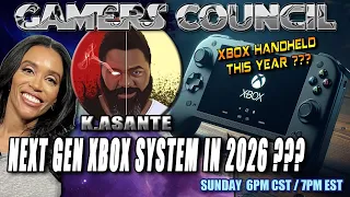 XBOX HANDHELD THIS YEAR ? Special Guest: K.Asante
