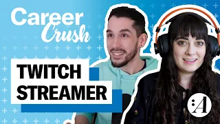 I Want to Play Video Games for a Living | Career Crush