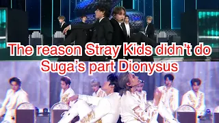 Why Stray Kids didn't do Suga Part on Dionysus at KBS Gayo Daechukje 2020