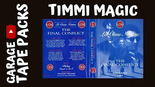 Timmi Magic ✩ La Cosa Nostra ✩ The Final Conflict ✩ 23rd December 1996 ✩ Garage Tape Packs