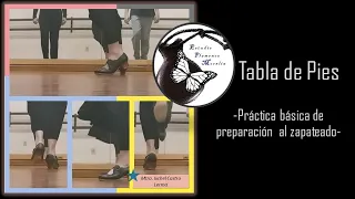 Tabla de Pies: Práctica básica para el zapateado flamenco.