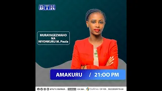 #Amakuru ya saa tatu:23/04/2024