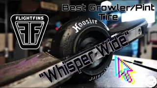 New OneWheel FlightFins "Whisper Wide" Growler/Pint Tire