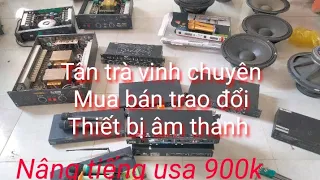 loa vang số lọc xì.men 60 sò.20.loa 40 50.nang tiếng usa . Việt Nam.700k